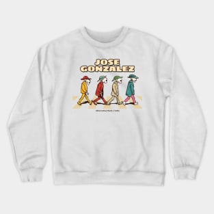 jose gonzalez Crewneck Sweatshirt